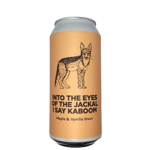 INTO THE EYES OF THE JACKAL I SAY KABOOM